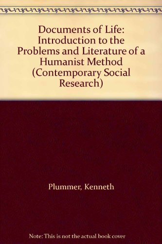 9780043210291: Documents of Life: Introduction to the Problems and Literature of a Humanist Method (Contemporary Social Research S.)