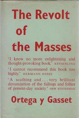 9780043230107: Revolt of the Masses