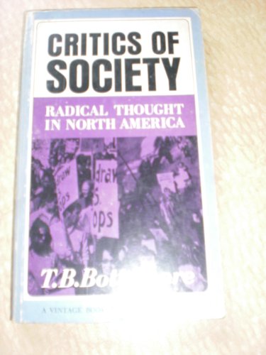 Beispielbild fr Critics of Society: Radical Thought in North America zum Verkauf von Anybook.com