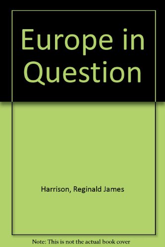 9780043270455: Europe in Question