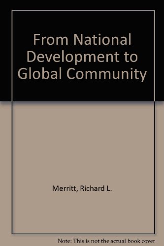 9780043270615: From National Development to Global Community