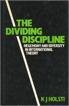 9780043270776: The Dividing Discipline: Hegemony and Diversity in International Theory