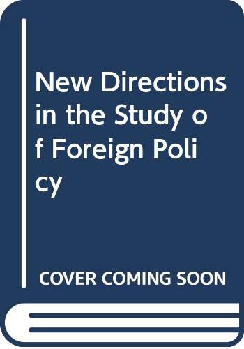 9780043270936: New Directions in the Study of Foreign Policy
