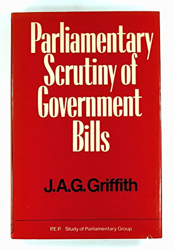 Beispielbild fr Parliamentary Scrutiny of Government Bills (P.E.P. S.) zum Verkauf von WorldofBooks