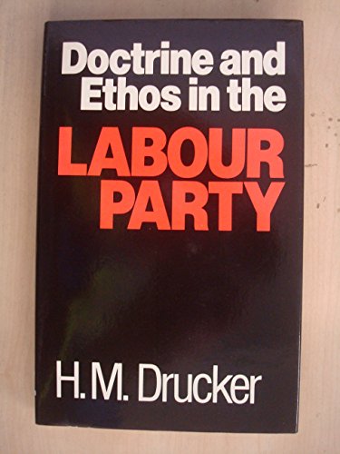 Beispielbild fr Doctrine and Ethos in the Labour Party zum Verkauf von Better World Books