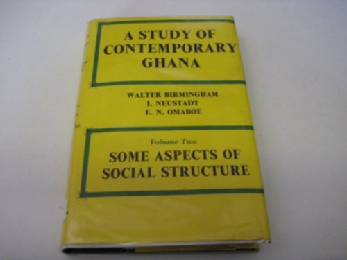 Imagen de archivo de Study of Contemporary Ghana: Some Aspects of Social Structures v. 2 a la venta por Wonder Book