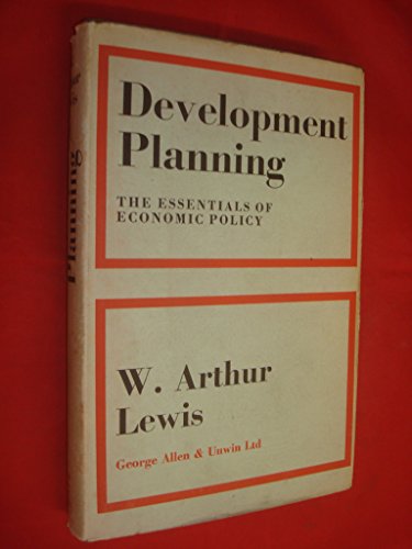 Stock image for Development Planning : The Essentials of Economic Policy for sale by Better World Books