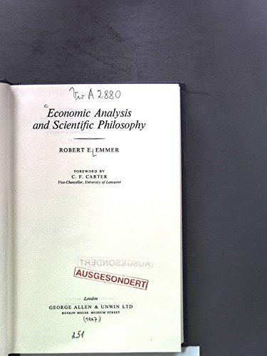 ECONOMIC ANALYSIS AND SCIENTIFIC PHILOSOPHY