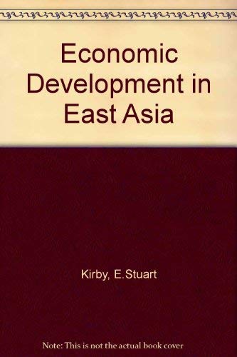 Imagen de archivo de Economic Development in East Asia a la venta por Better World Books