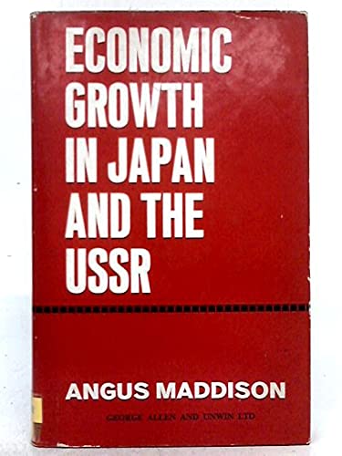 9780043301340: Economic Growth in Japan and the U. S. S. R.