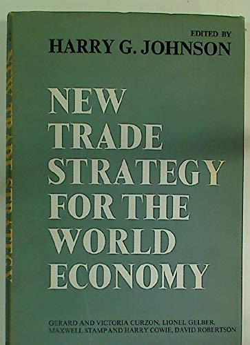 Stock image for New Trade Strategy for the World Economy for sale by Better World Books