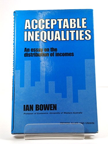 9780043301616: Acceptable Inequalities: An Essay on the Distribution of Incomes