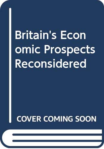 9780043301807: Britain's Economic Prospects Reconsidered