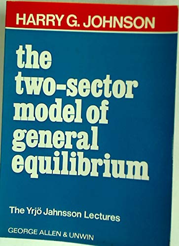 9780043301838: Two Sector Model of General Equilibrium
