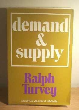 9780043301999: Demand and Supply