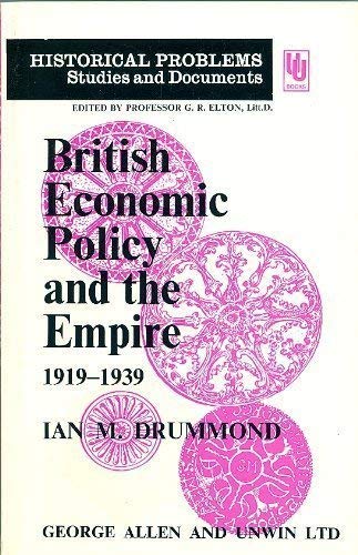 9780043302095: British Economic Policy and the Empire, 1919-39