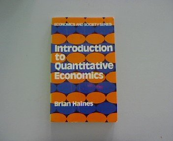 9780043302866: Introduction to Quantitative Economics