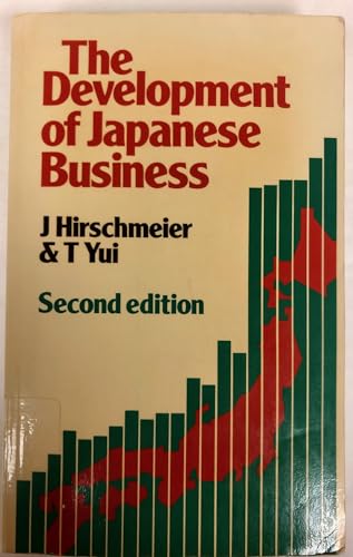 9780043303221: The development of Japanese business, 1600-1980