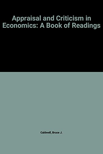 Stock image for Appraisal and Criticism in Economics : A Book of Readings for sale by Better World Books
