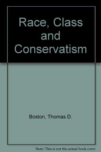 9780043303689: Race, Class and Conservatism