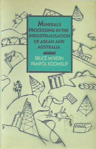 9780043303849: Minerals Processing in the Industrialization of Asian and Australia
