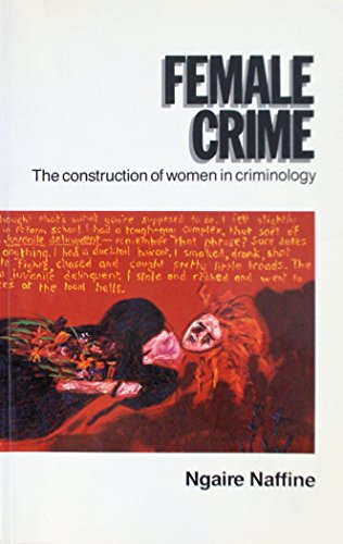 Imagen de archivo de Female Crime: The Construction of Women in Criminology a la venta por ThriftBooks-Atlanta