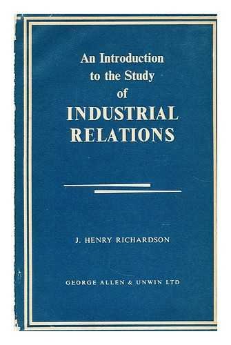 9780043310250: Introduction to the Study of Industrial Relations