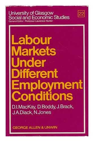 9780043310472: Labour Markets Under Different Employment Conditions