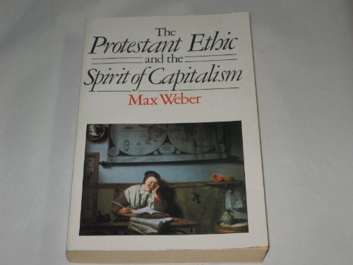 Stock image for Protestant Ethic and Spirit of Capitalism for sale by ThriftBooks-Atlanta