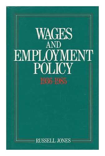 9780043311103: Wages and Employment Policy