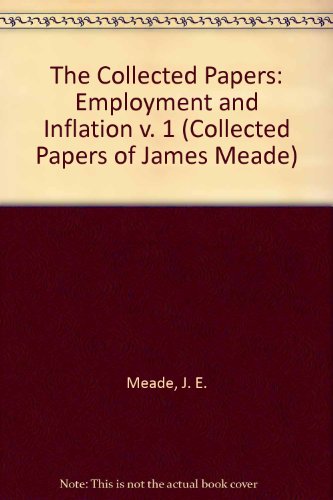 9780043311158: Coll Papers James Meade V 1 (Collected Papers of James Meade)