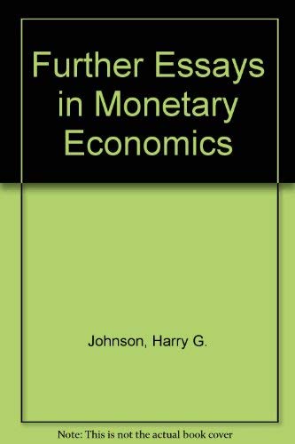Beispielbild fr Further Essays in Monetary Economics zum Verkauf von Anybook.com