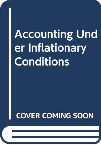 9780043320563: Accounting under inflationary conditions