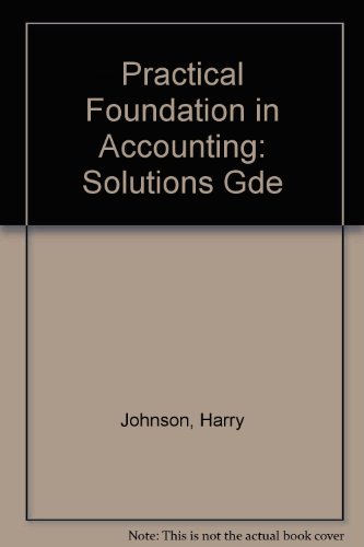 Imagen de archivo de Practical Foundation in Accounting: Solutions Gde a la venta por Goldstone Books