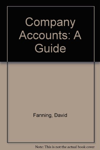 Imagen de archivo de Company Accounts: A Guide a la venta por Reuseabook
