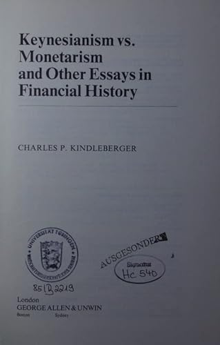 9780043321041: Keynesianism Versus Monetarism and Other Essays in Financial History