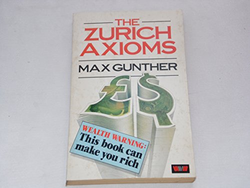 Imagen de archivo de The Zurich Axioms a la venta por WeBuyBooks 2