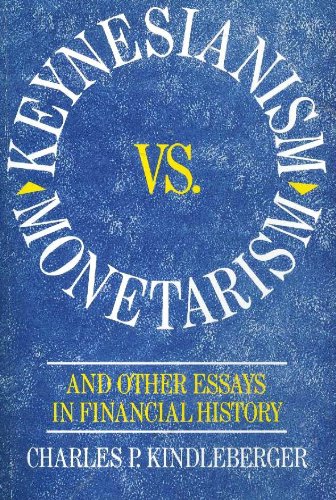 9780043321294: Keynesianism Vs. Monetarism and Other Essays in Financial History