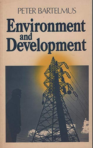 Stock image for Environment and Development for sale by PsychoBabel & Skoob Books