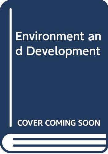 9780043330265: Environment and Development