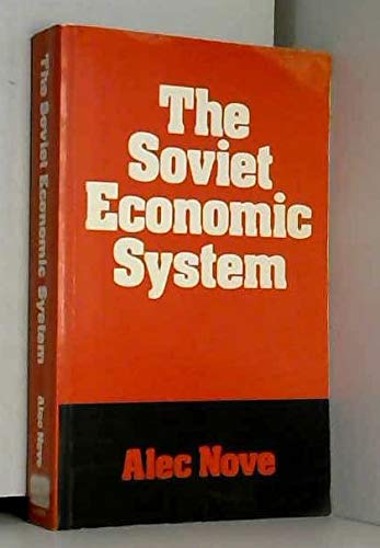 Stock image for The Soviet economic system for sale by Irish Booksellers