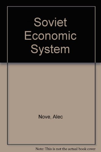 The soviet economic system (9780043350416) by Nove, Alec