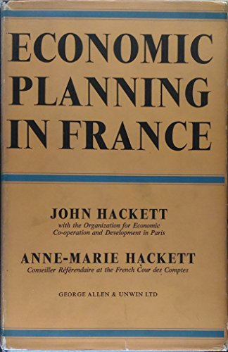 Imagen de archivo de Economic Planning in France a la venta por Zubal-Books, Since 1961