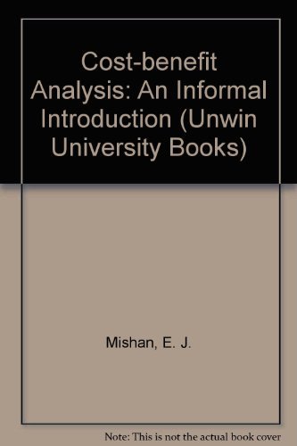 Beispielbild fr Cost-benefit Analysis: An Informal Introduction (Unwin University Books) zum Verkauf von Wonder Book