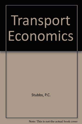 Imagen de archivo de Transport Economics a la venta por Pomfret Street Books