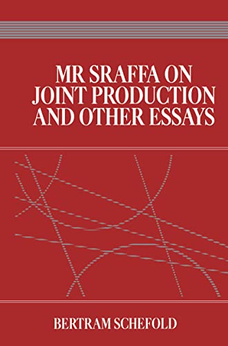 Mr Sraffa on Joint Production and Other Essays (9780043381502) by Schefold, Bertram