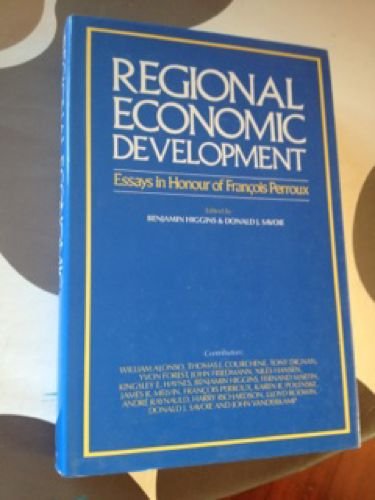 9780043381557: Regional Economic Development: Essays in Honour of Francois Perroux