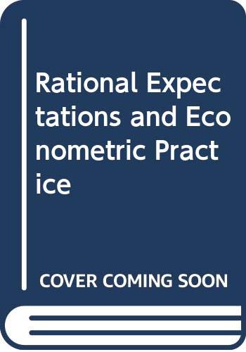 Immagine dell'editore per Rational expectations and econometric practice / edited by Robert E. Lucas, Jr. and Thomas J. Sargent ; : pbk.-- Allen & Unwin; 1981. venduto da Yushodo Co., Ltd.