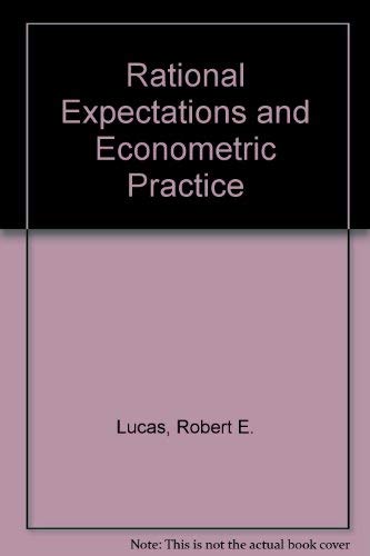 9780043390191: Rational Expectations and Econometric Practice