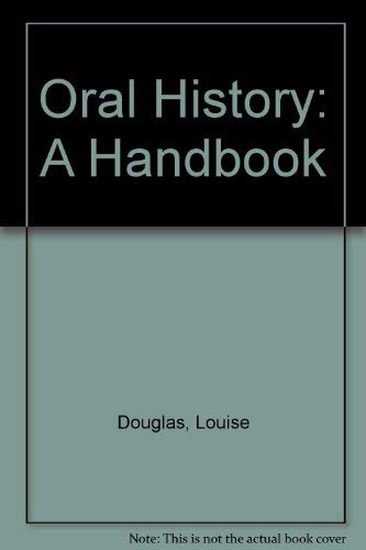 Stock image for Oral History: A Handbook for sale by Syber's Books